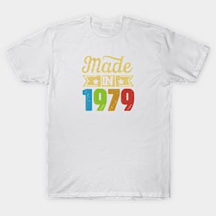Made In 1979 T-Shirt